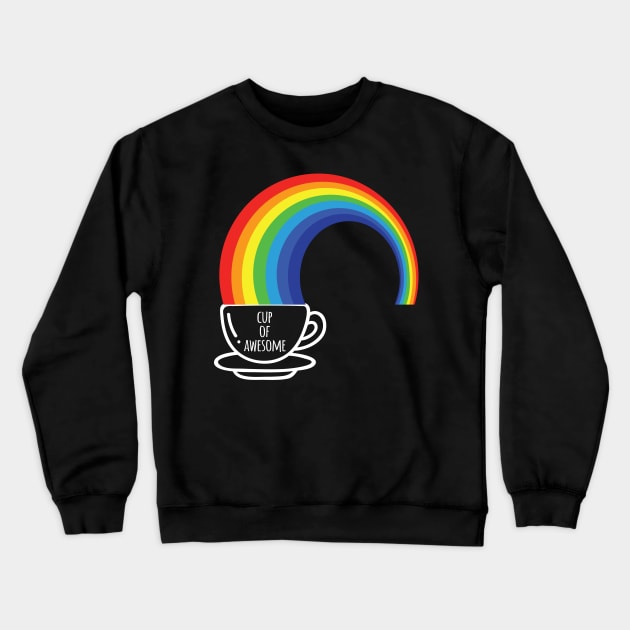 Cup Of Awesome Cool Creative Colorful Rainbow Coffee Design Crewneck Sweatshirt by Stylomart